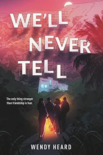 Cover of We'll Never Tell