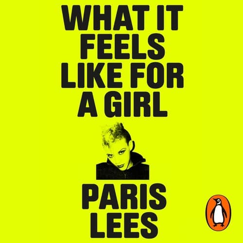Cover of What It Feels Like for a Girl