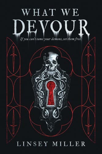 Cover of What We Devour