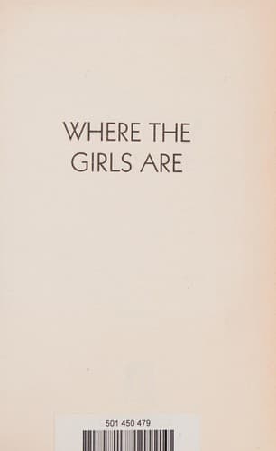 Cover of Where the Girls Are