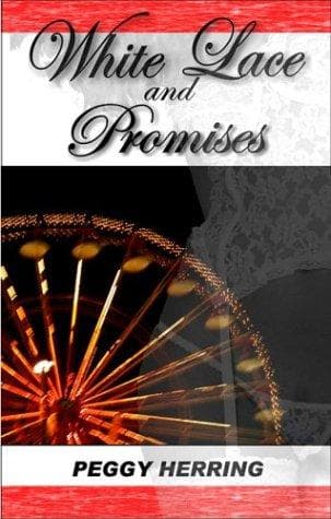 Cover of White Lace and Promises