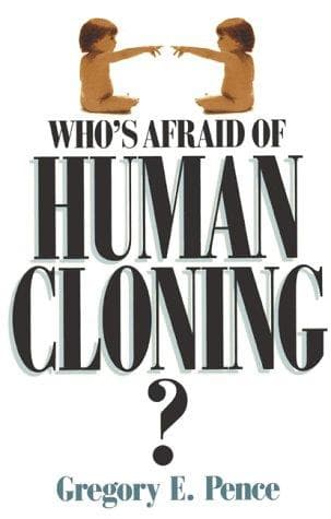 Cover of Who's afraid of human cloning?