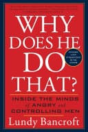 Cover of Why Does He Do That?: Inside the Minds of Angry and Controlling Men