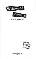 Cover of Wildwood flowers