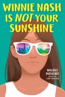 Cover of Winnie Nash is Not Your Sunshine