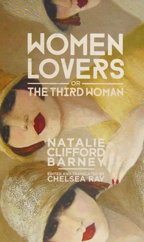 Cover of Women lovers, or The third woman