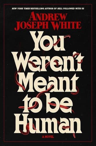 Cover of You Weren't Meant to Be Human