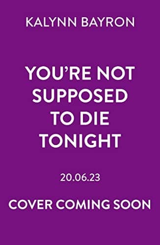 Cover of You're Not Supposed to Die Tonight